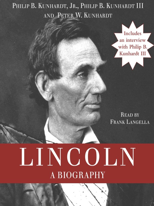 Title details for Lincoln by Philip B. Kunhardt, Jr. - Available